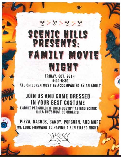 Family Movie Night will be held on Friday, October 28t at 5:00p.m.